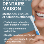 Blanchiment dentaire maison